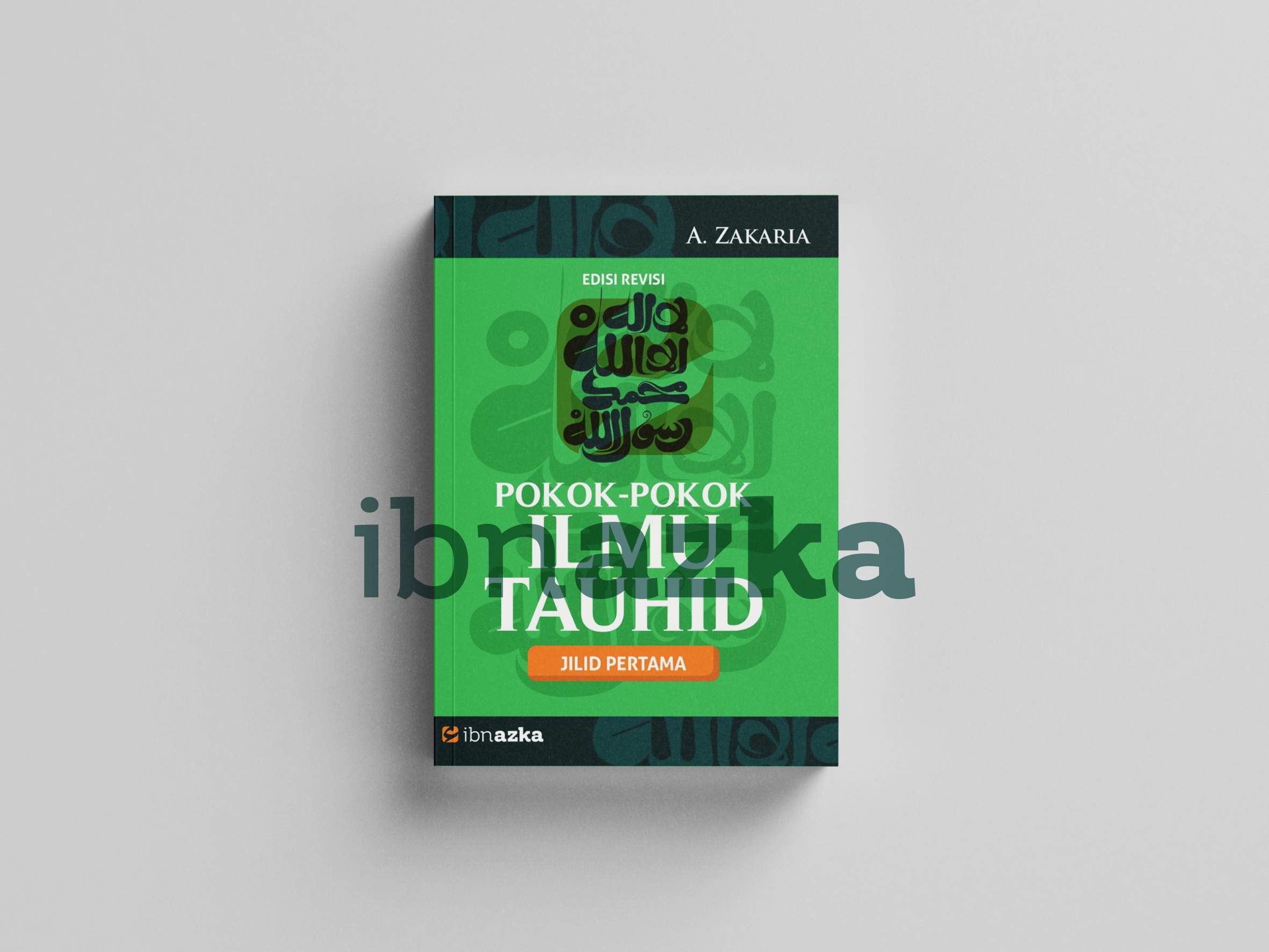Pokok-Pokok Ilmu Tauhid I